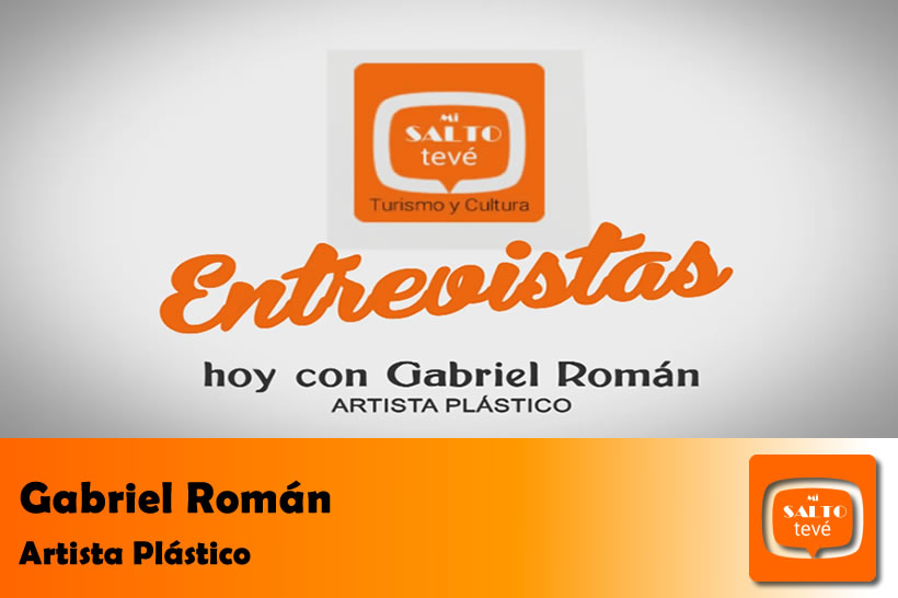 ENTREVISTAS – Gabriel Román