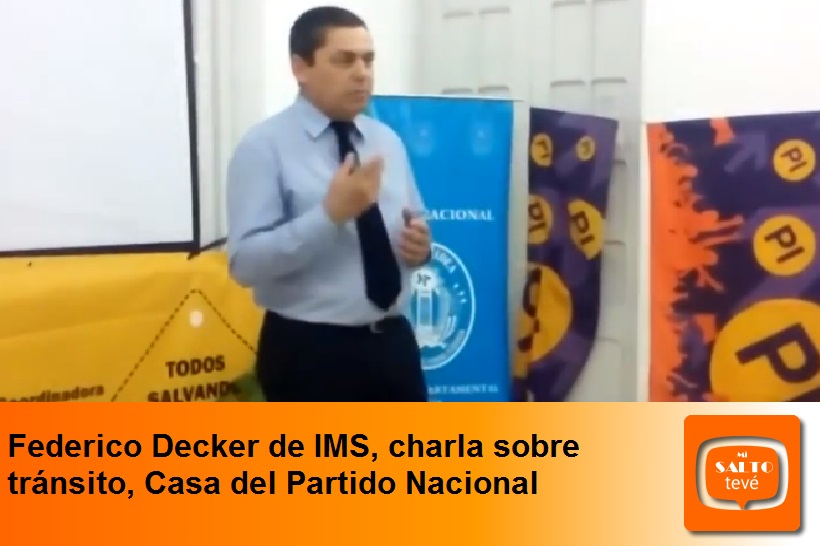 Federico Decker de IMS, charla sobre tránsito, Casa del Partido Nacional