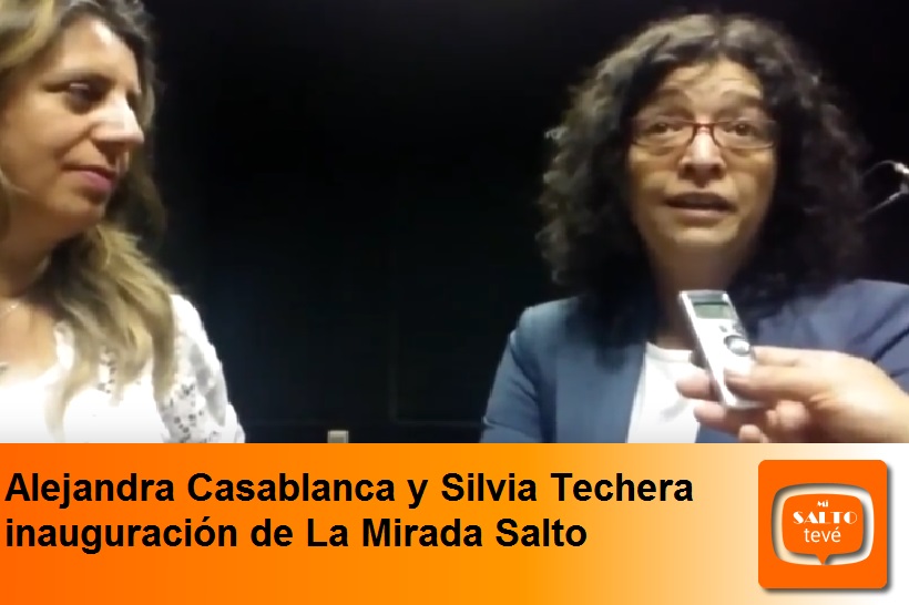 Alejandra Casablanca y Silvia Techera inauguración de La Mirada Salto