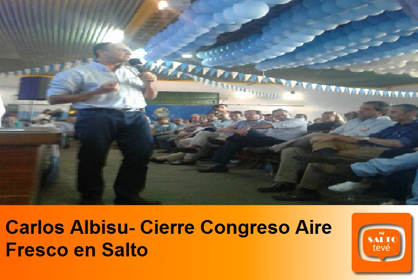 Carlos Albisu – Cierre Congreso Aire Fresco en Salto