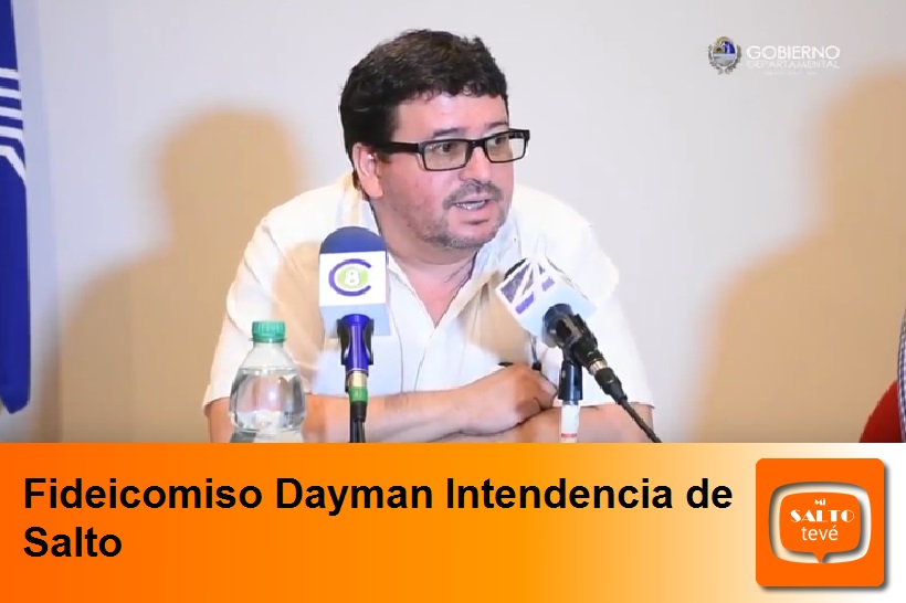 Fideicomiso Dayman Intendencia de Salto