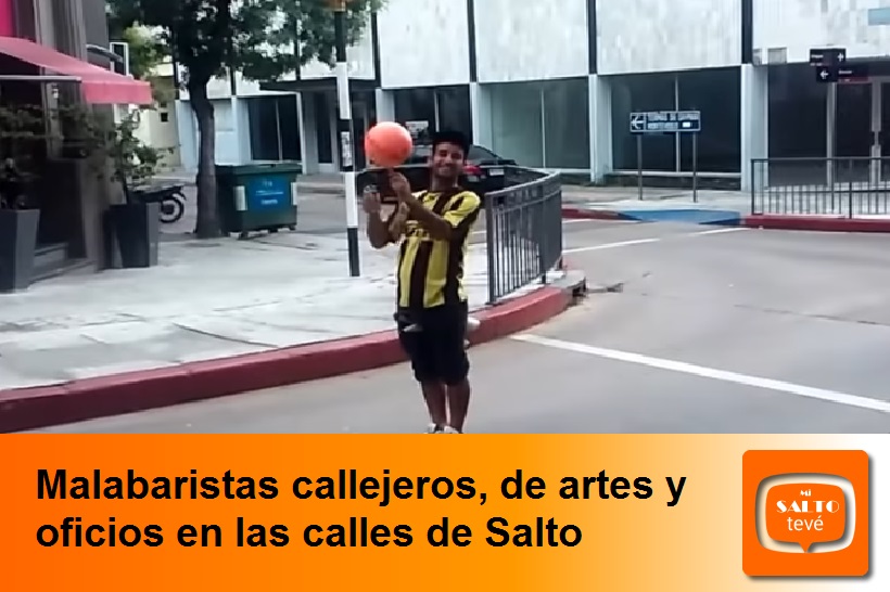 Malabaristas callejeros, de artes y oficios en las calles de Salto