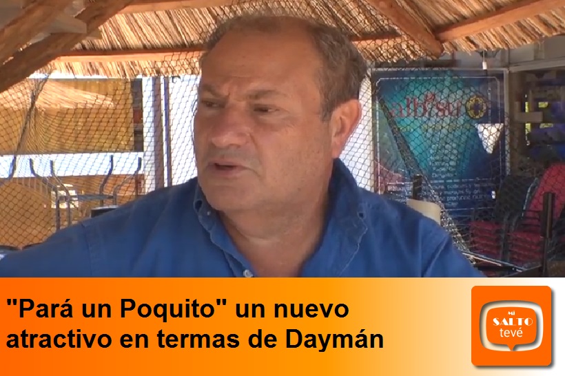 «Pará un Poquito» un nuevo atractivo en termas de Daymán