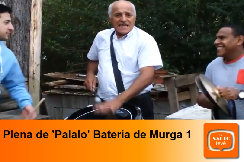 Plena de ‘Palalo’ Bateria de Murga 1