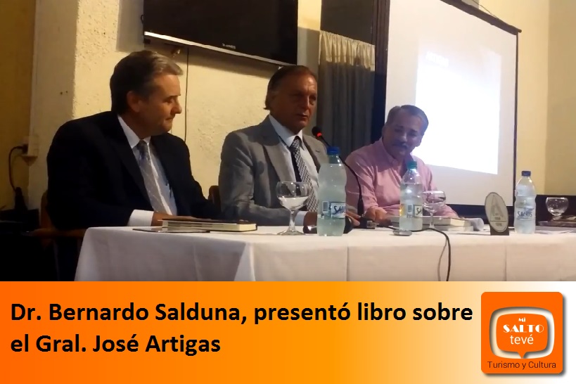 Dr. Bernardo Salduna, presentó libro sobre el Gral. José Artigas