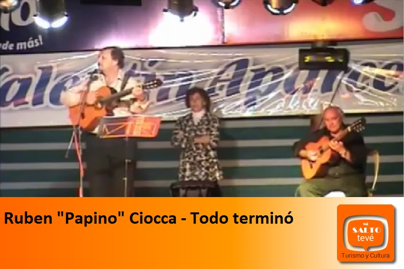 Ruben «Papino» Ciocca – Todo terminó