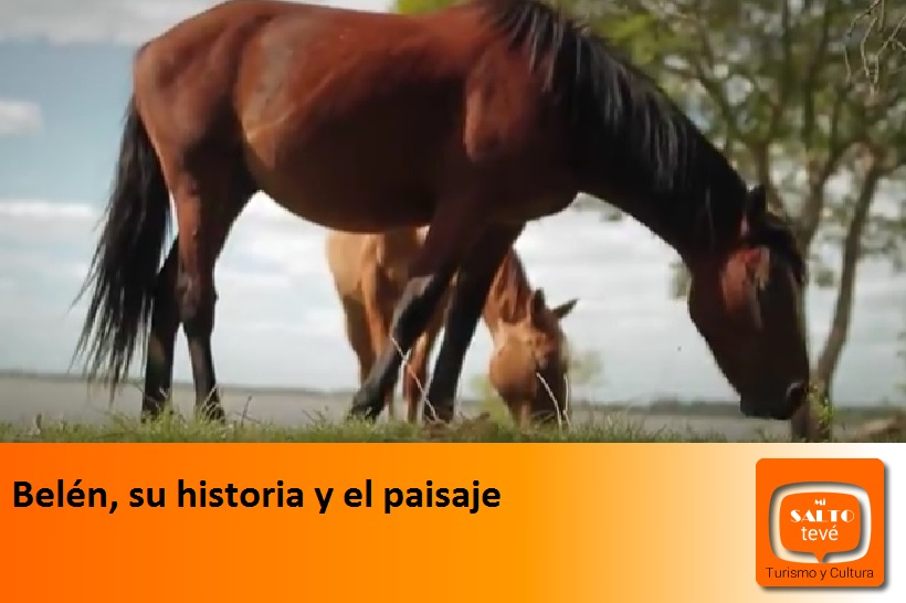 Belén, su historia y el paisaje