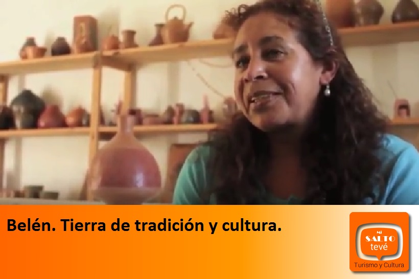 Belén. Tierra de tradición y cultura.