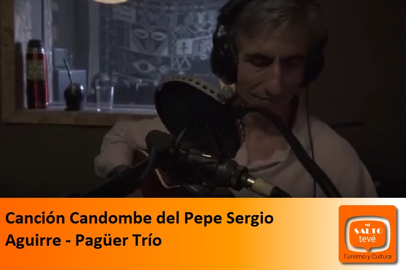 Canción Candombe del Pepe Sergio Aguirre – Pagüer Trío