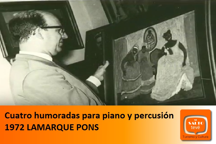 Cuatro humoradas para piano y percusión 1972 – LAMARQUE PONS