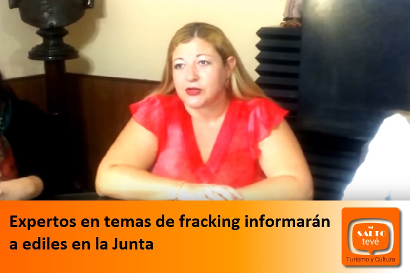 Expertos en temas de fracking informarán a ediles en la Junta