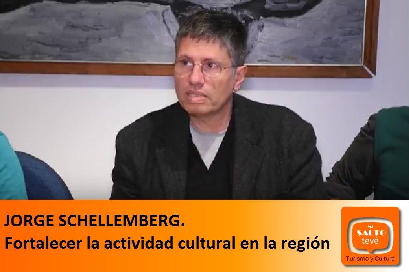 JORGE SCHELLEMBERG. Fortalecer la actividad cultural en la región
