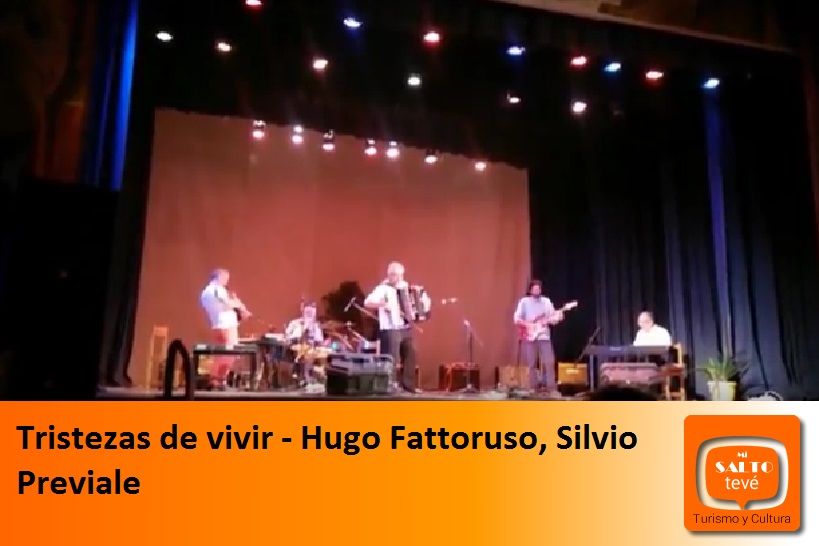 Tristezas de vivir – Hugo Fattoruso, Silvio Previale
