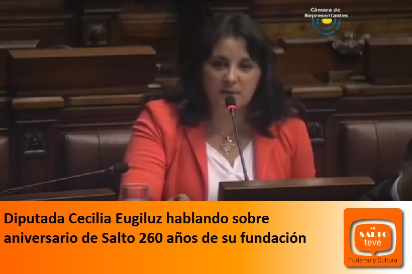 Diputada Cecilia Eugiluz hablando sobre aniversario de Salto 260 años de su fundación