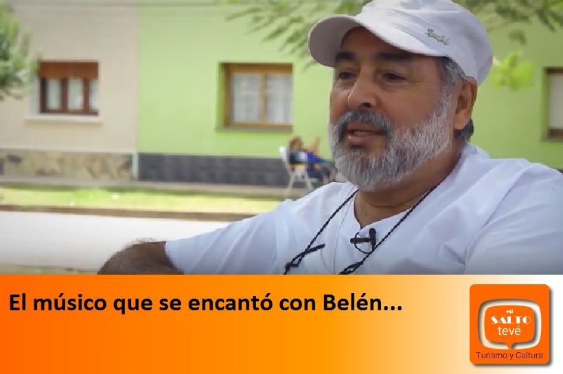 El músico que se encantó con Belén…