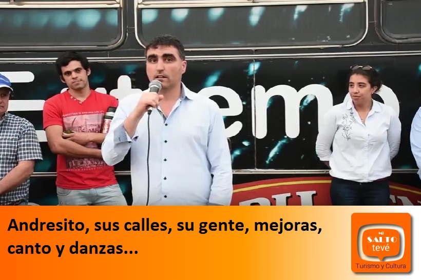 Andresito, sus calles, su gente, mejoras, canto y danzas…