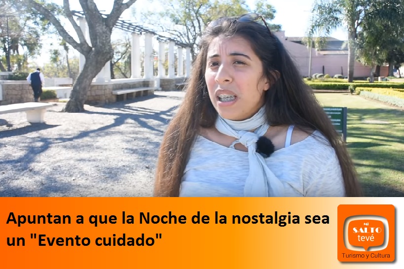 Apuntan a que la Noche de la nostalgia sea un «Evento cuidado»