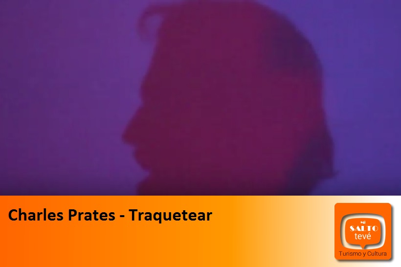 Charles Prates – Traquetear
