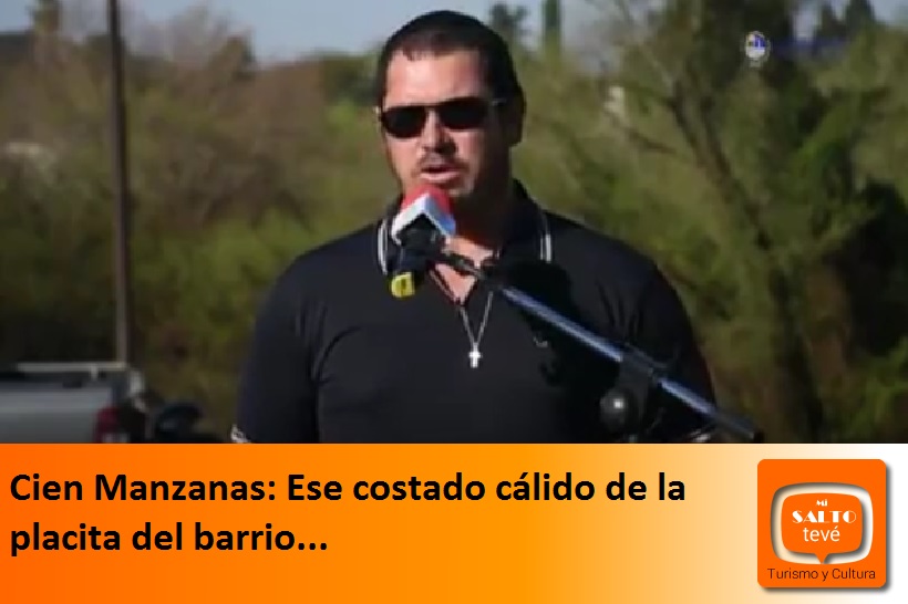 Cien Manzanas: Ese costado cálido de la placita del barrio…