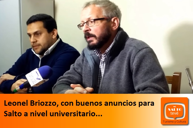 Leonel Briozzo, con buenos anuncios para Salto a nivel universitario…