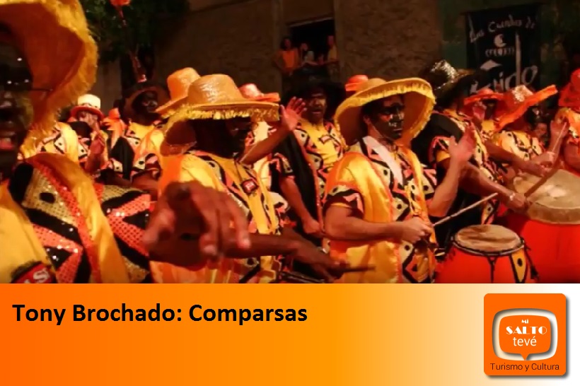 Tony Brochado: Comparsas