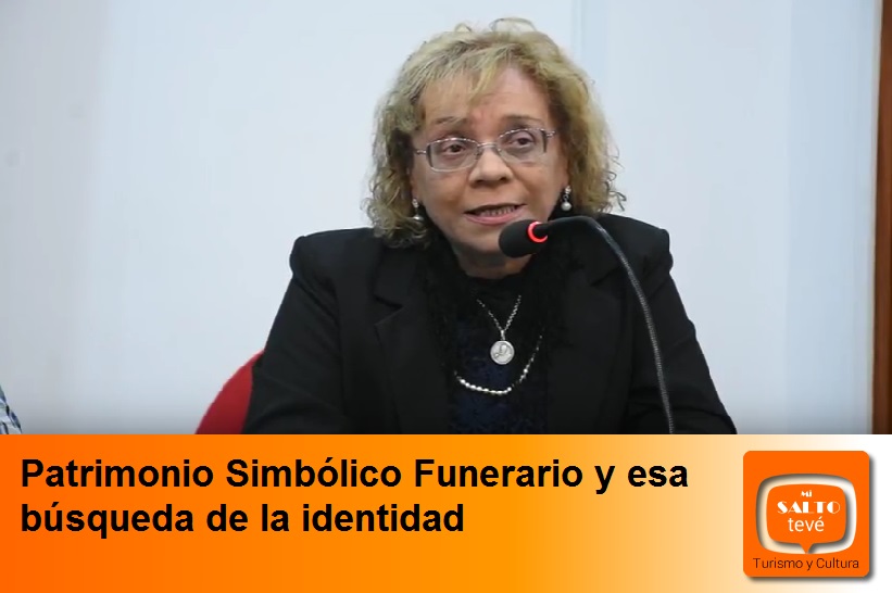 Patrimonio Simbólico Funerario y esa búsqueda de la identidad