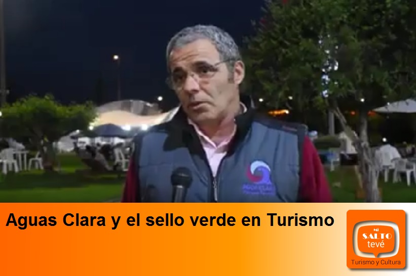 Aguas Clara y el sello verde en Turismo