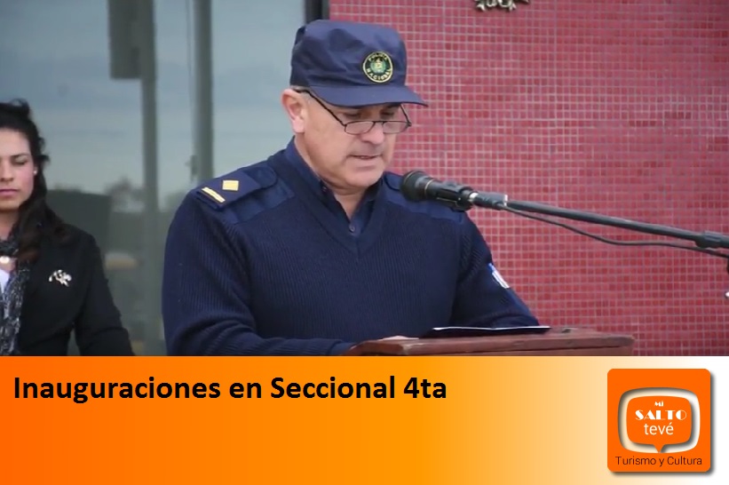 Inauguraciones en Seccional 4ta
