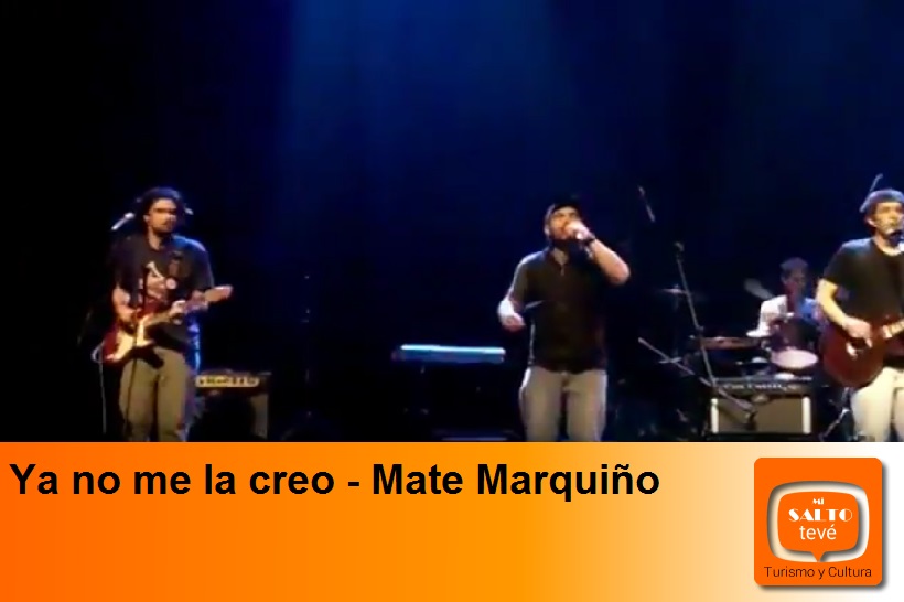 Ya no me la creo – Mate Marquiño