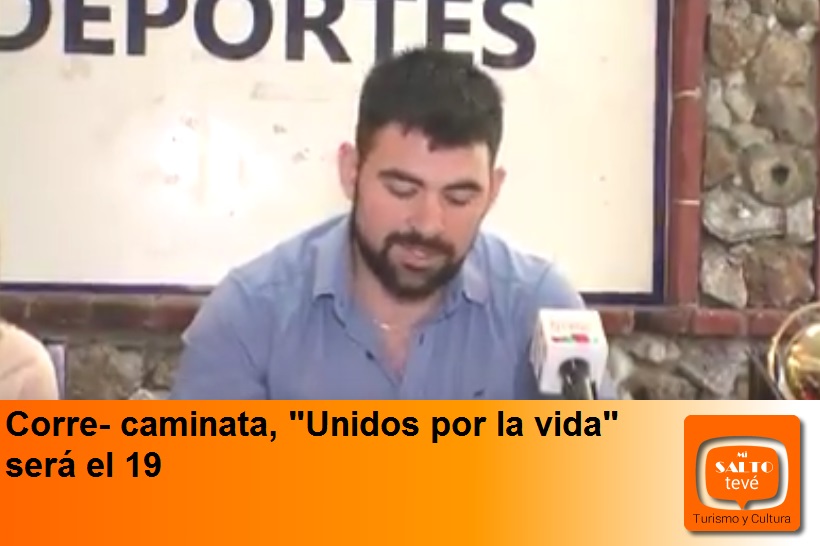 Corre- caminata, «Unidos por la vida» será el 19