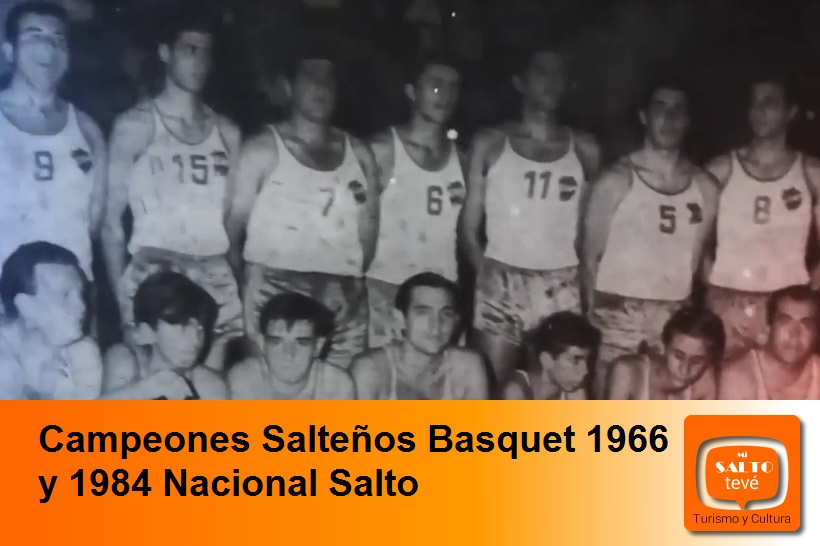 Campeones Salteños Basquet 1966 y 1984 Nacional Salto