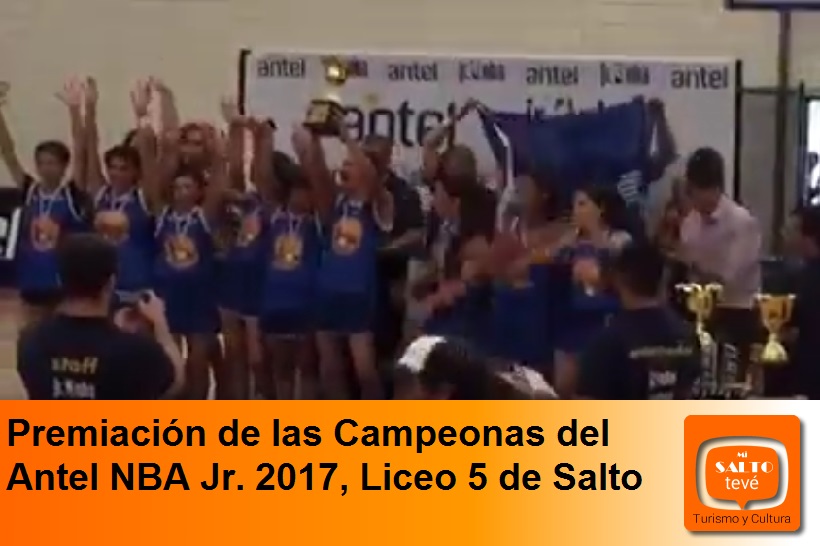 Premiación de las Campeonas del Antel NBA Jr. 2017, Liceo 5 de Salto