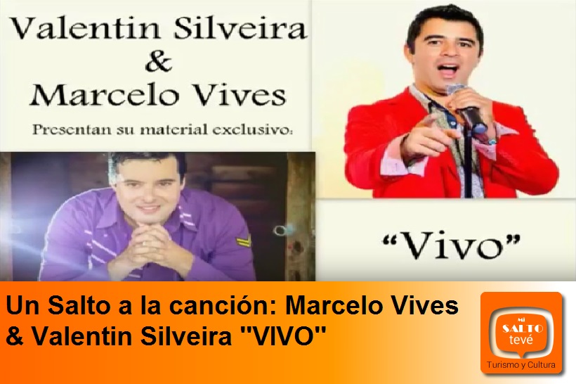 Un Salto a la canción: Marcelo Vives & Valentin Silveira »VIVO»