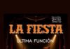 “LA FIESTA” KALKAÑAL TEATRO SALTO, ESTE SÁBADO LA ÚLTIMA FUNCIÓN